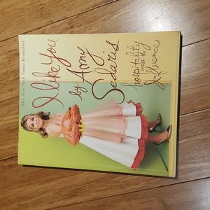 I Like You : Hospitality under the Influence by Amy Sedaris (2008, Trade...